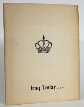Item #014145 Iraq Today. Directorate-General of Propaganda