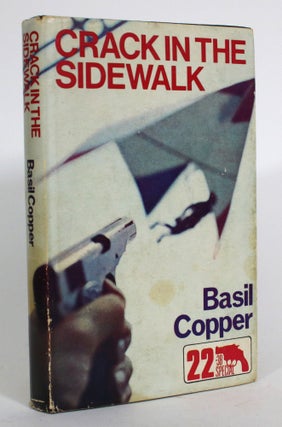Item #014146 Crack in the Sidewalk. Basil Copper
