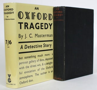 Item #014207 An Oxford Tragedy. J. C. Masterman
