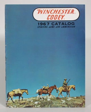 Item #014236 Winchester Cooey 1967 Catalog, Sporting Arms and Ammunition. Winchester Western,...