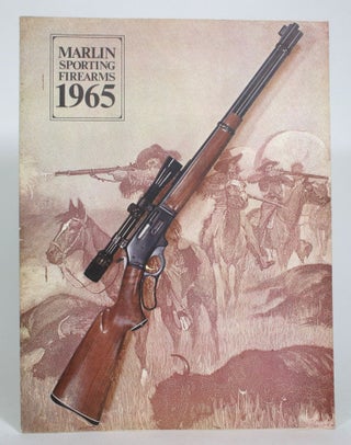Item #014237 Marlin Sporting Firearms 1965. The Marlin Firearms Company