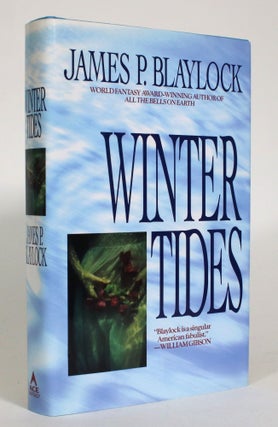 Item #014251 Winter Tides. James P. Blaylock