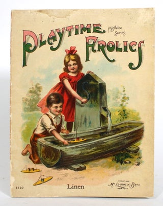 Item #014257 Playtime Frolics: A Story Book