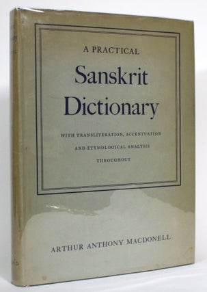 Item #014290 A Practical Sanskrit Dictionary, with Transliteration, Accentuation and Etymological...