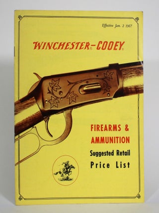 Item #014291 Winchester-Cooey Firearms & Ammunition Suggested Retail Price List. Winchester...