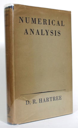 Item #014301 Numerical Analysis. D. R. Hartree