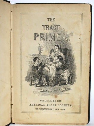 Item #014302 The Tract Primer. American Tract Society