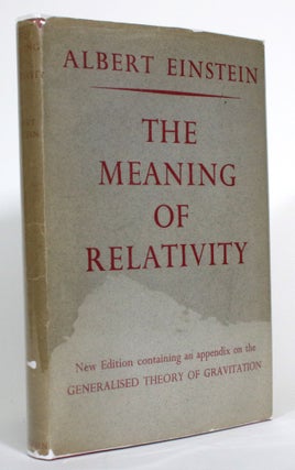 Item #014325 The Meaning of Relativity. Albert Einstein