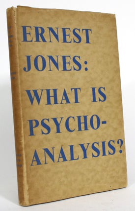 Item #014362 What is Psychoanalysis? Ernest Jones
