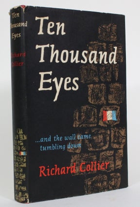Item #014365 Ten Thousand Eyes. Richard Collier