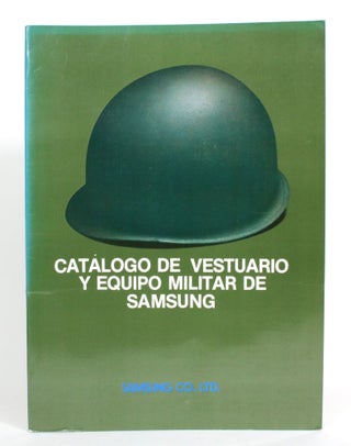 Item #014413 Catalogo de Vestuario y Equipo Militar de Samsung. Ltd Samsung Co