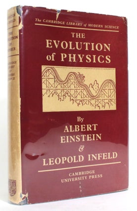 Item #014416 The Evolution of Physics: The Growth of Ideas from the Early Concepts to Relativity...