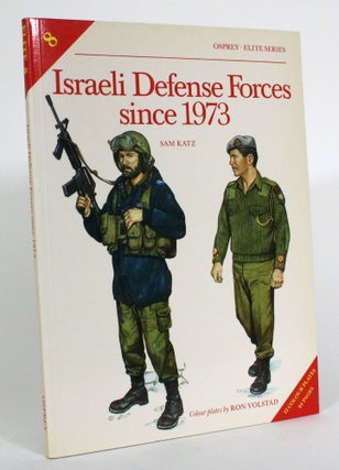 Item #014427 Israel Defense Forces since 1973. Sam Katz