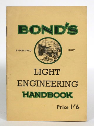 Item #014435 Bond's Light Engineering Handbook. Bond's O'Euston Road Ltd