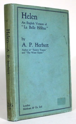 Item #014504 Helen: A Comic Opera in Three Acts Based Upon "La Belle Helene" By Henri Meilhac and...