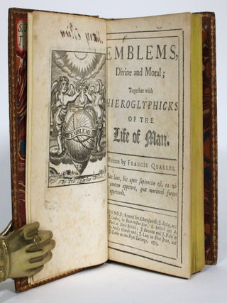 Item #014510 Emblems, Divine and Moral; Together with Hieroglyphicks of the Life of Man. Francis...