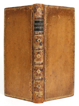 Emblems, Divine and Moral; Together with Hieroglyphicks of the Life of Man