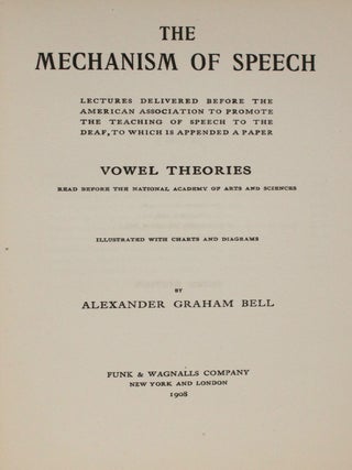 Item #014523 The Mechanism of Speech: Lectures Delivered Before the American Association to...