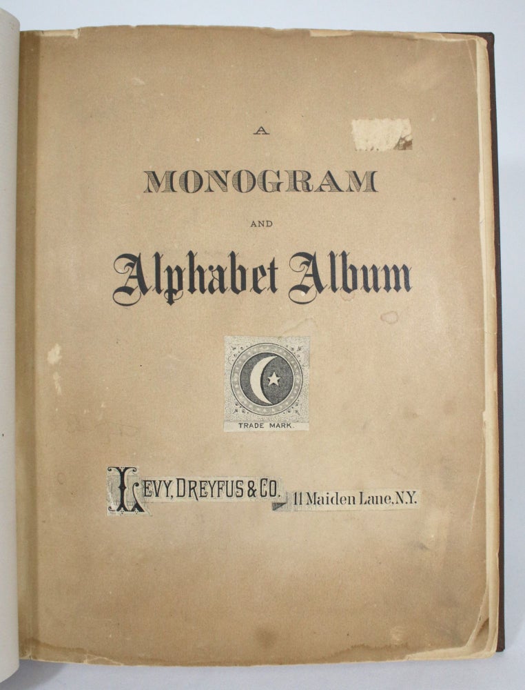 Item #014534 A Monogram and Alphabet Album. Dreyfus Levy, Co.