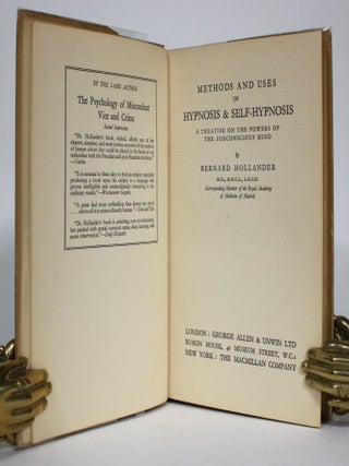 Item #014539 Methods and Uses of Hypnosis & Self-Hypnosis: A Treatise on the Powers of The...