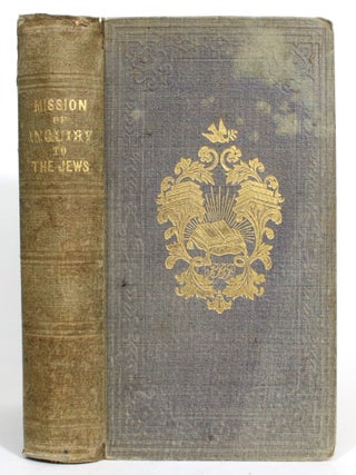 Narrative of a Mission of Inquiry to the Jews from The Church of Scotland in 1839