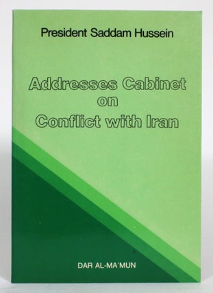 Item #014565 President Saddam Hussein Addresses Cabinet on Conflict with Iran. Saddam Hussein
