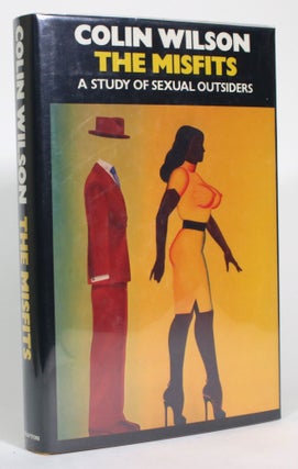 Item #014584 The Misfits: A Study of Sexual Outsiders. Colin Wilson