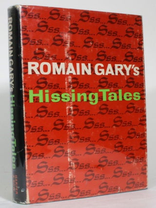 Item #014641 Hissing Tales. Romain Gary