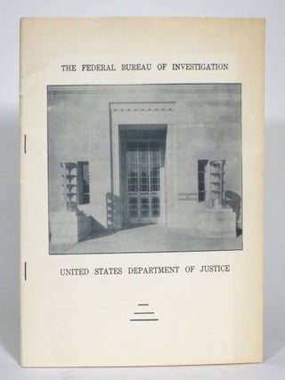 Item #014650 The Federal Bureau of Investigation. United States Department of Justice