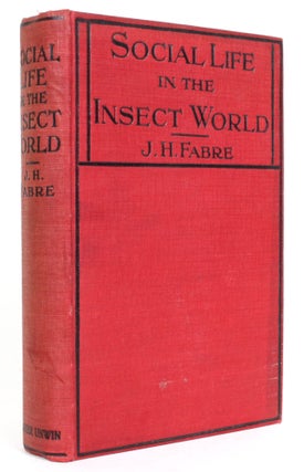 Item #014677 Social Life in the Insect World. J. H. Fabre