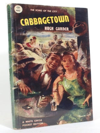 Item #014704 Cabbagetown. Hugh Garner