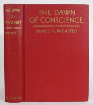 Item #014711 The Dawn of Conscience. James H. Breasted
