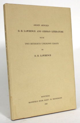 Item #014720 D.H. Lawrence and German Literature, with Two Hitherto Unknown Essays. Armin Arnold,...