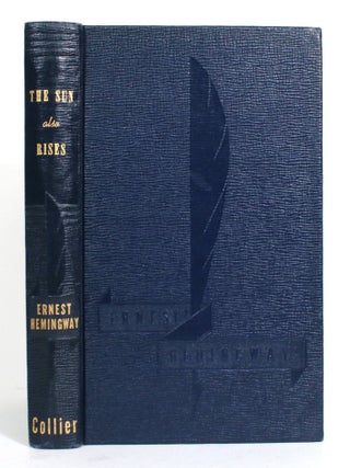 Item #014759 The Sun Also Rises. Ernest Hemingway