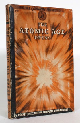 Item #014814 The Atomic Age Opens. Pocket Books, prepared by