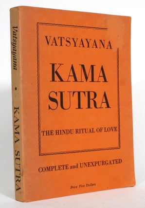Item #014832 Kama Sutra: The Hindu Ritual of Love. Vatsyayana