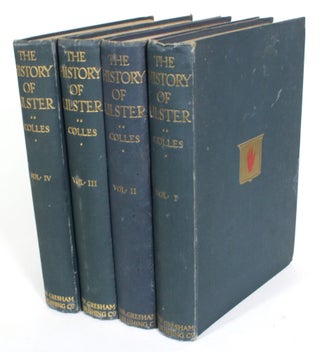 Item #014842 The History of Ulster, From the Earliest Times to the Present Day [4 vols]. Ramsay...