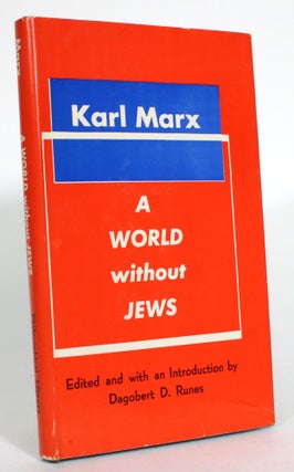 Item #014871 The World Without Jews. Karl Marx