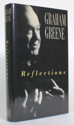 Item #014895 Reflections. Graham Greene, Judith Adamson, selected by