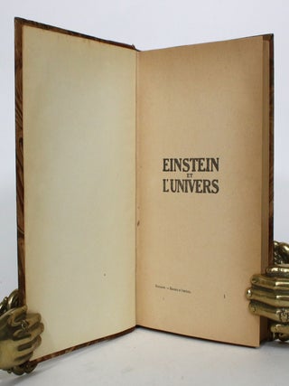 Einstein et L'Univers: Une Lueur Dans Le Mystere Des Choses