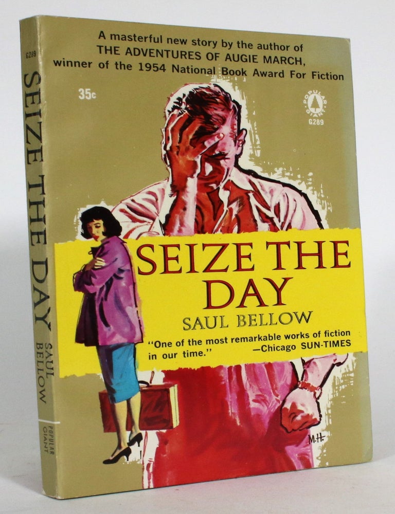 Item #015215 Seize the Day. Saul Bellow.