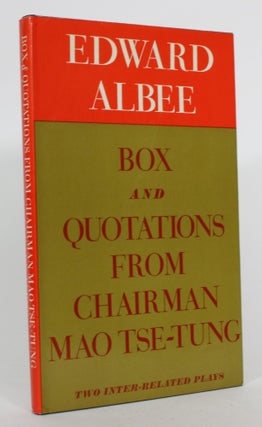 Item #015265 Box and Quotations from Chairman Mao-Tse-Tung: Two Inter-related Plays. Edward Albee