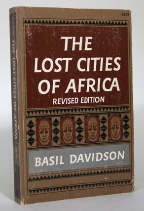 Item #015510 The Lost Cities of Africa. Basil Davidson