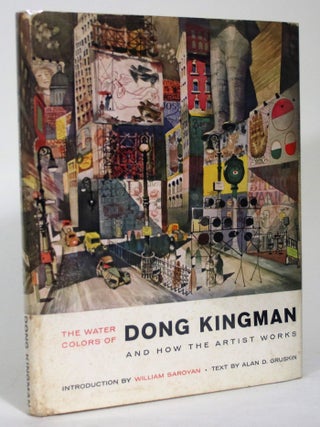 Item #015511 The Water Colors of Don Kingman and How the Artist Works. Alan D. Gruskin, William...