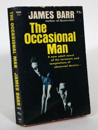 Item #015541 The Occasional Man. James Barr