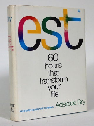 Item #015662 est* 60 hours that transform your life. Adelaide Bry