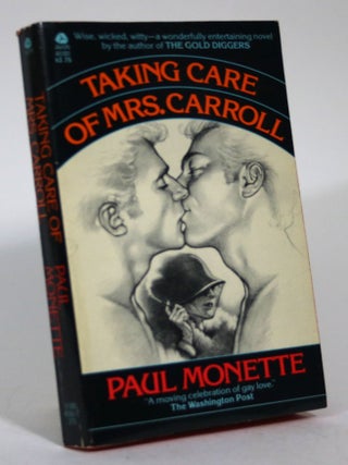 Item #015708 Taking Care of Mrs. Carroll. Paul Monette