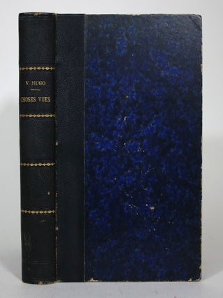 Item #015815 Oeuvres Inedites de Victor Hugo: Choses Vues. Victor Hugo