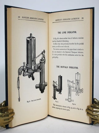 Hawkins' Indicator Catechism: A Practical Treatise for the use of Erecting and Operating Engineers Superintendents, Students of Steam Engineering