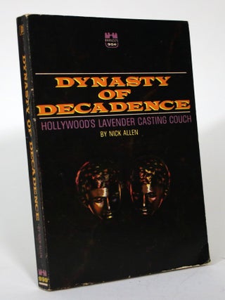 Item #015971 Dynasty of Decadence. Nick Allen